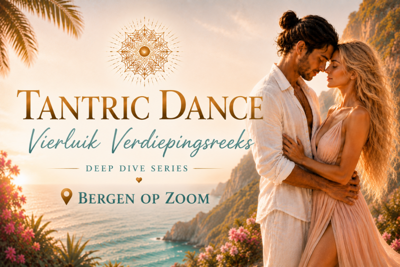 Tantric dance 4 luik verdieping reeks - Tantric Dance, Dansen in verbinding, Sensuele Dans