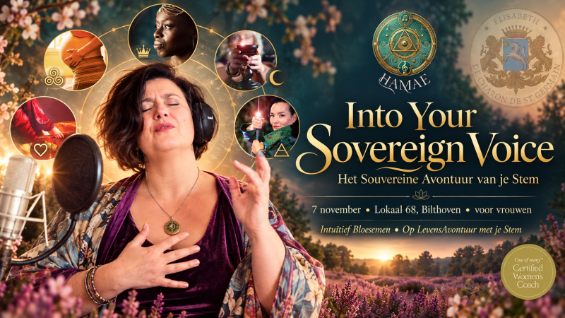 Into Your Sovereign Voice, Het Souvereine Avontuur van je Stem - Vrouwen workshops, Persoonlijk Leiderschap, Stemexpressie