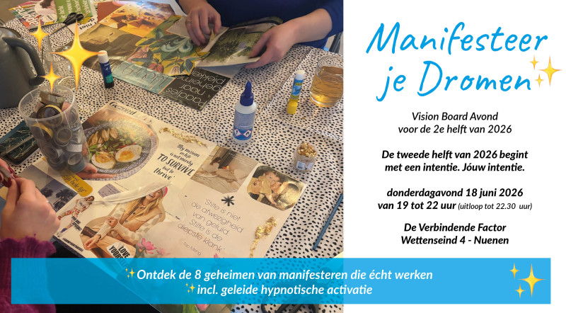 Manifesteer je Dromen - Visionboard Avond - Créativité, Travail énergétique, Voyage en transe