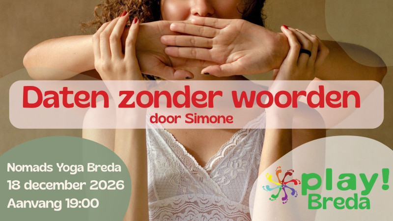 Play! Breda - Daten zonder woorden - Relations, Rencontres, Esprit ludique