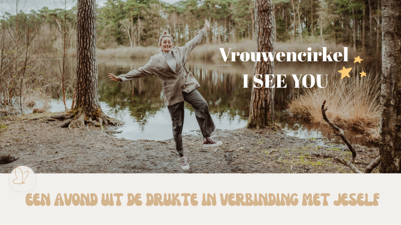 Vrouwencirkel: I SEE YOU - met cacao ceremonie - Ontmoet jeSelf