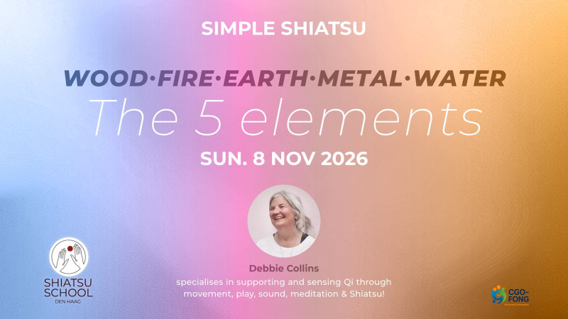 Simple Shiatsu - Exploring the 5 Elements
