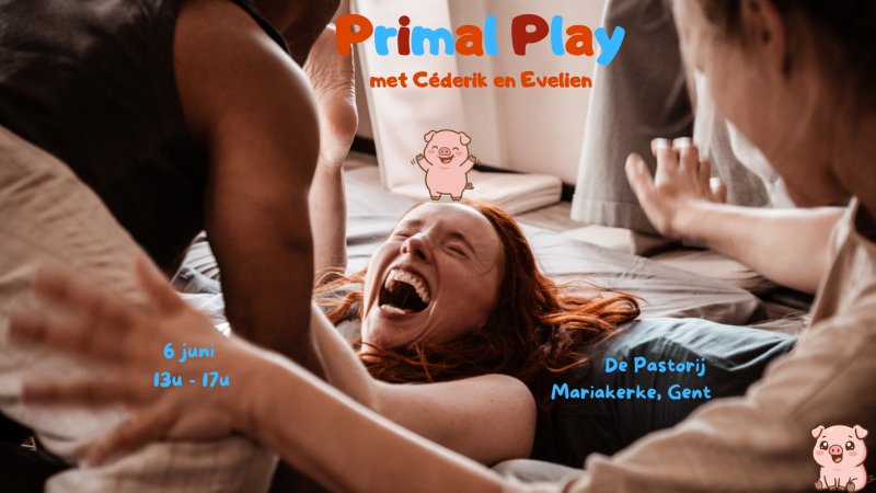 Primal Play Gent - Speelsheid, Belichaming, Verbinding