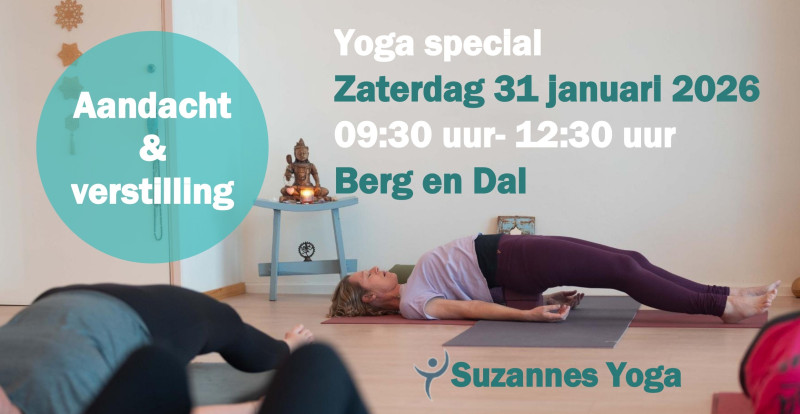 Yoga special: aandacht & verstilling
