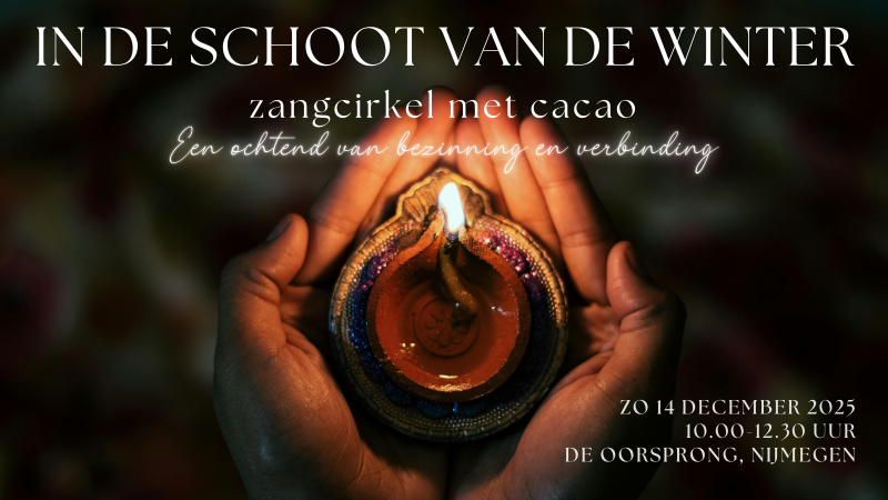In de schoot van de winter- Zangcirkel met cacao - Cérémonie de cacao, Cercle de chant, Chant de mantras