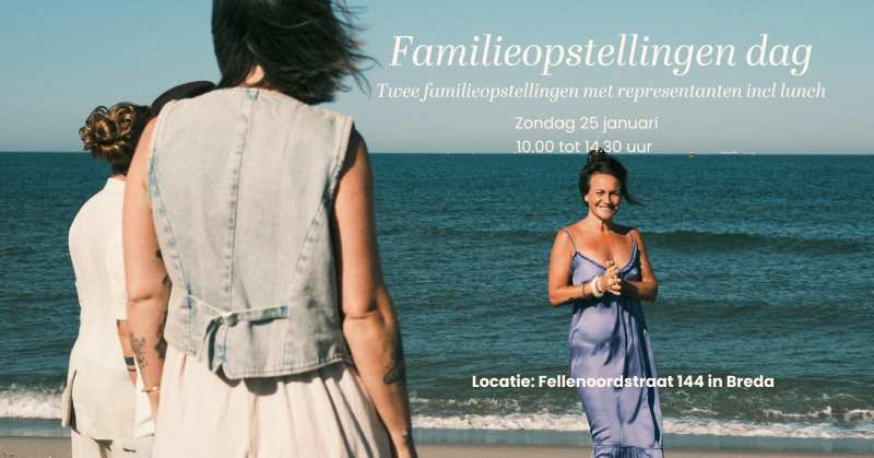 Familieopstellingen dag - Family Constellations, Systemic Work, Family System