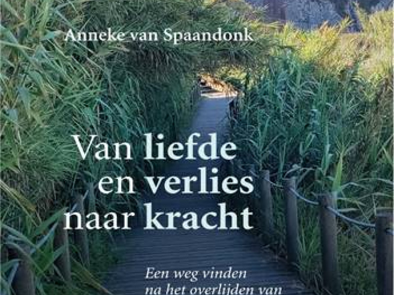 Boekpresentatie: Van Liefde en Verlies maar Kracht
