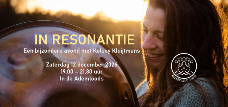 IN RESONANTIE met Kelsey Kluijtmans