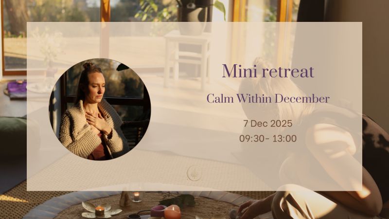 Mini retreat | Calm Within December
