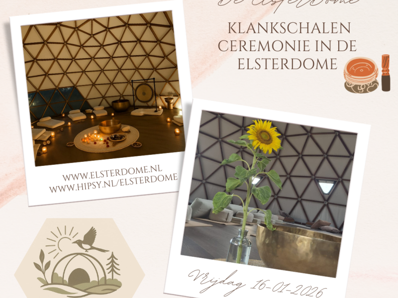 ✨ Klankschalen Ceremonie in De ElsterDome ✨ - Singing Bowls, Blue Lotus, Relaxation