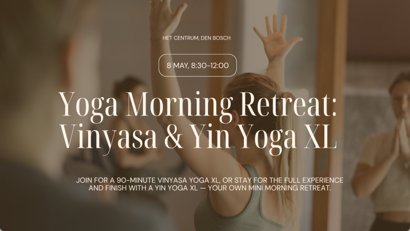 Yoga Morning Retreat: Vinyasa & Yin Yoga XL - Yoga, 1-Dags retraite