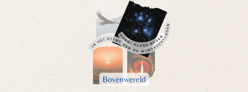Gong-klankreis en ritueel - Bovenwereld (uitverkocht)