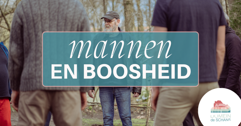 Mannenwerk – Boosheid en Verbinding
