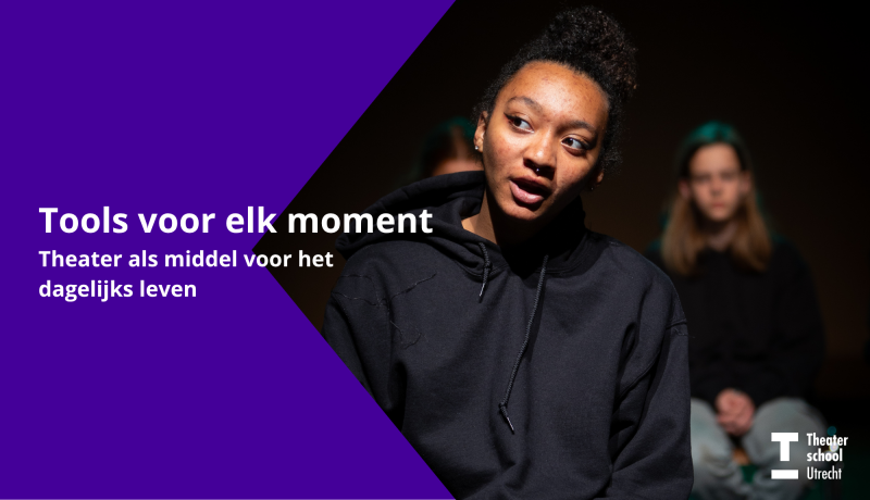 Tools voor elk moment: theater als middel voor het dagelijks leven