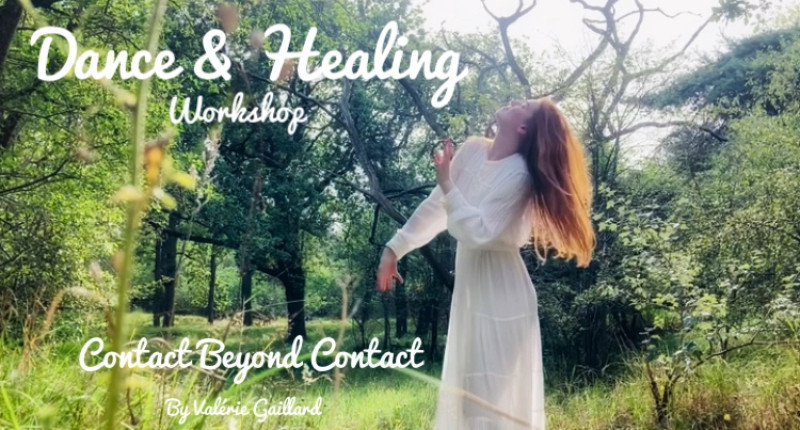 Dance & Healing workshop Contact Beyond Contact: Moving from the Heart - Contact Beyond Contact, Improvisation dansée, Ecstatic Dance
