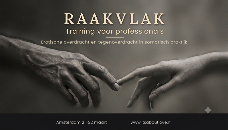 RAAKVLAK: Erotische overdracht- tegenoverdracht in somatisch praktijk