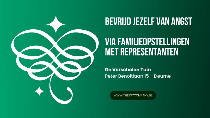 Vrij van Angst via Familieopstellingen met Representanten