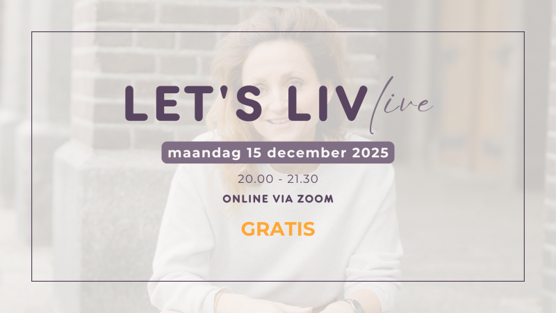 Let's LIV Live - Gratis Online Zelfzorg Moment