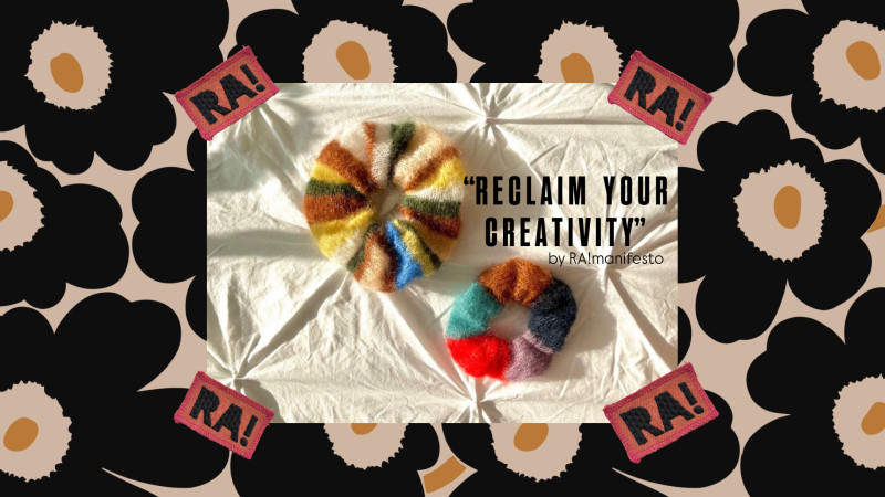 "RECLAIM YOUR CREATIVITY" free KNITTING WORKSHOP