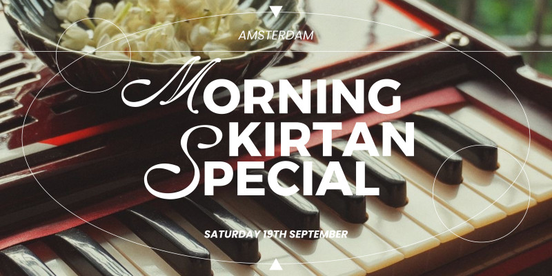 Morning Kirtan Special - Donation Based - Kirtan