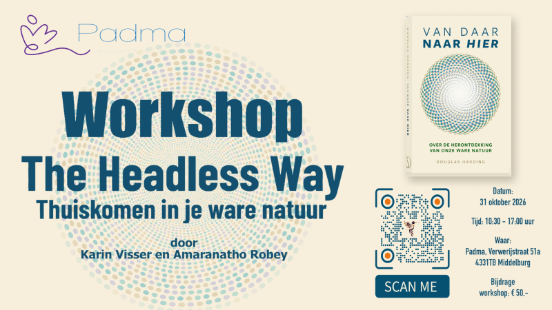 Waar stress haar greep verliest…. Workshop The Headless Way