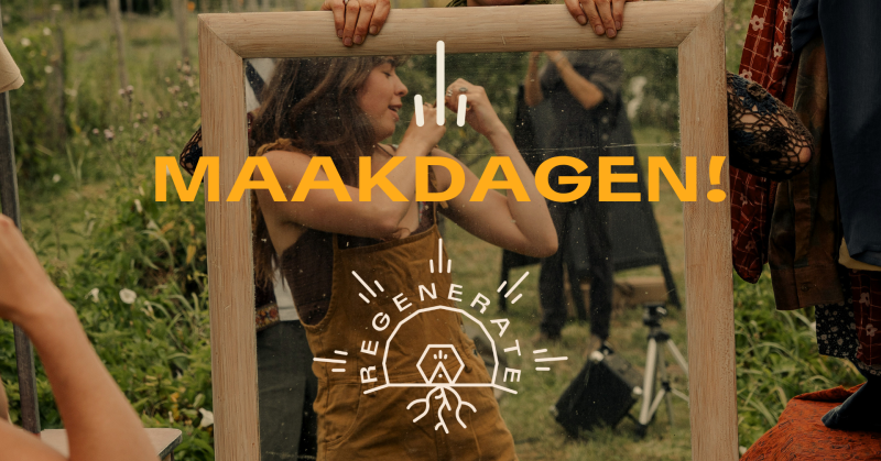 Creatieve Broedplaats - Maakdagen!