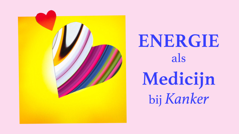 Energie als Medicijn bij Kanker