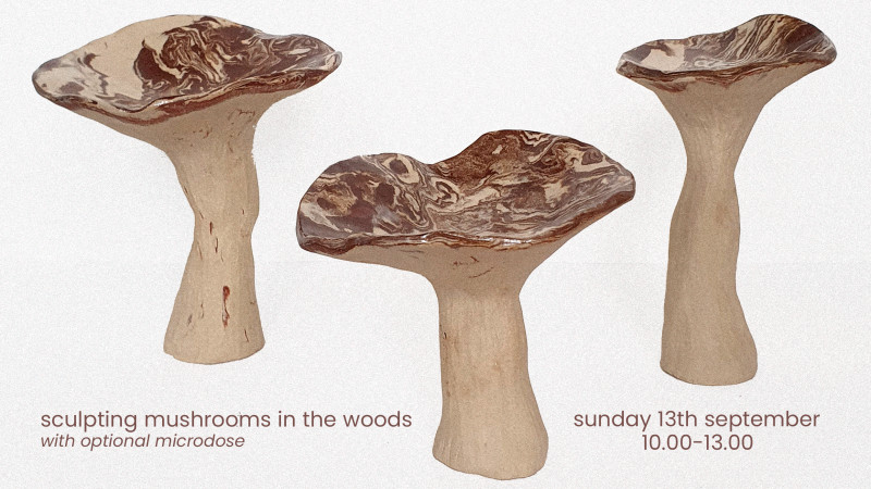 Sculpting mushrooms in the woods