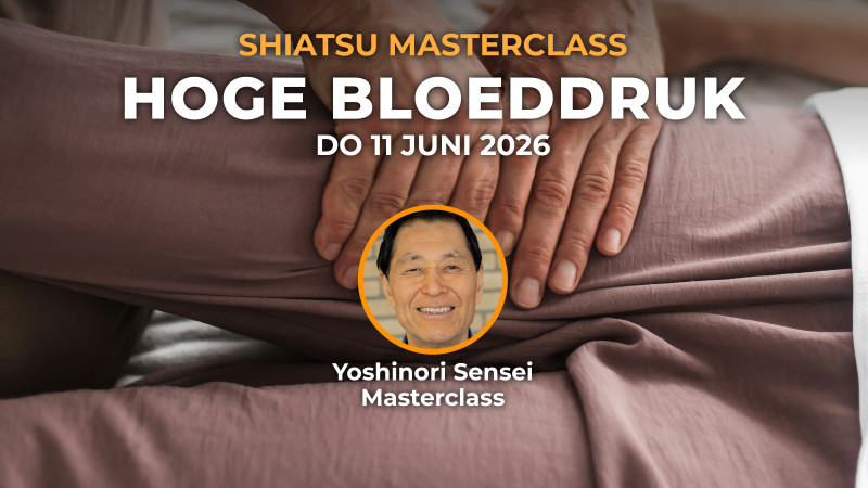 Shiatsu Masterclass thema Hoge Bloeddruk