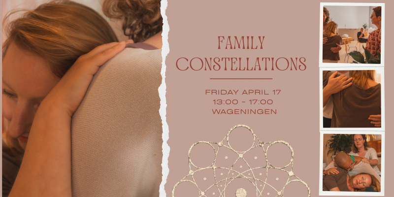 Family Constellations Session - Wageningen - Constellations familiales, Système familial, Développement de la conscience