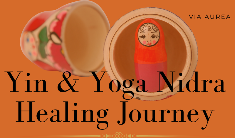 Yin & Yoga Nidra Healing Journey