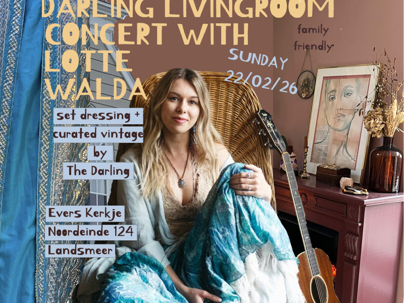 Darling livingroom concert with Lotte Walda