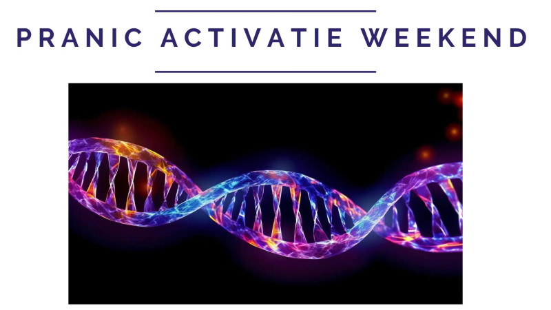 Pranic Activatie Weekend