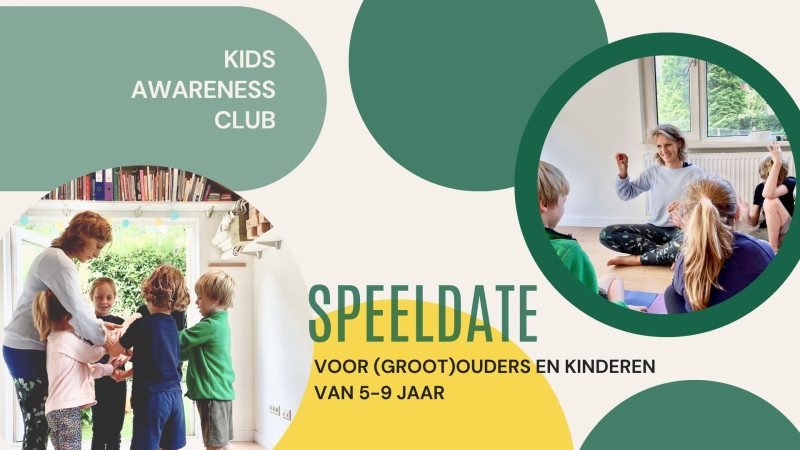 Kids Awareness Speeldate | Basisschool editie (5 tot +/- 9 jaar)