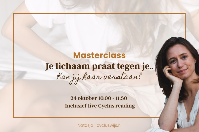 Online Masterclass: Je lichaam spreekt + live Cyclus-reading