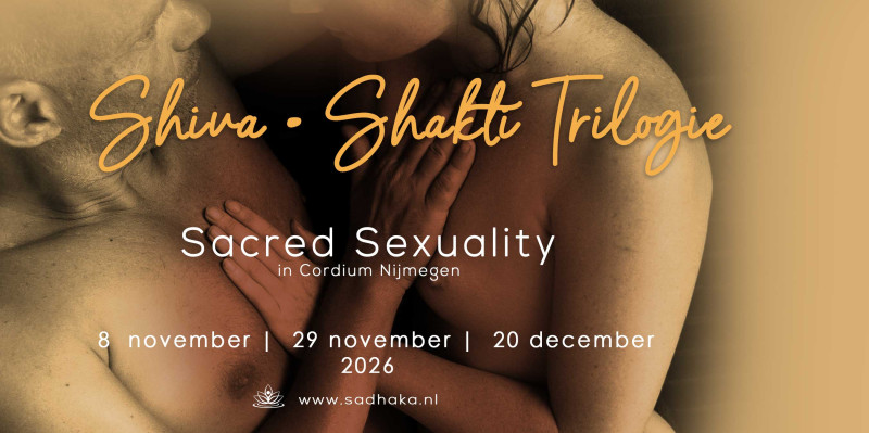 Sacred Sexuality - Shiva en Shakti  - trilogie