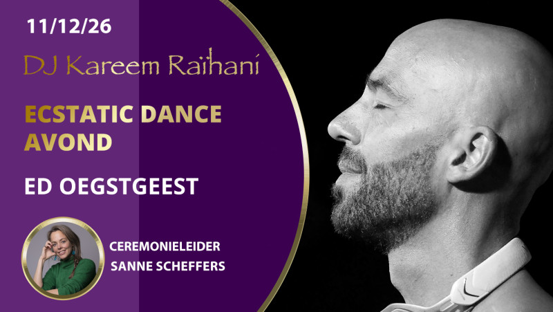 Ecstatic Dance Oegstgeest | DJ Kareem Raïhani