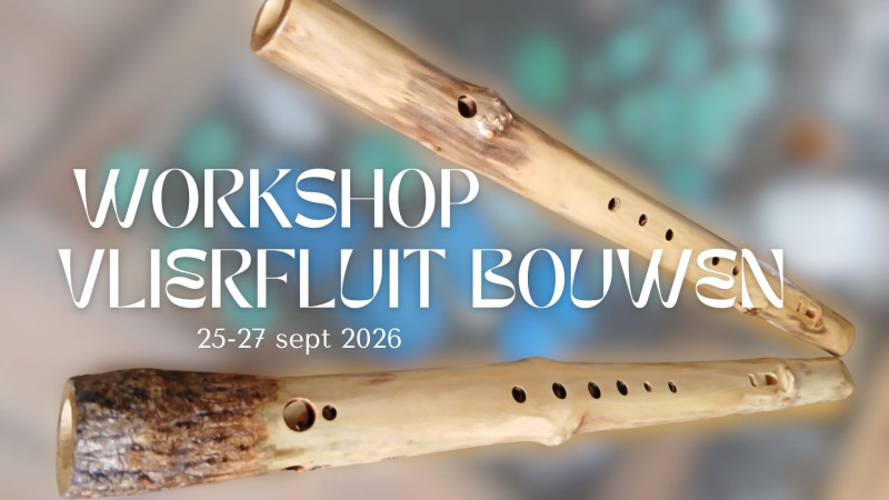 Workshop Vlierfluit maken 
