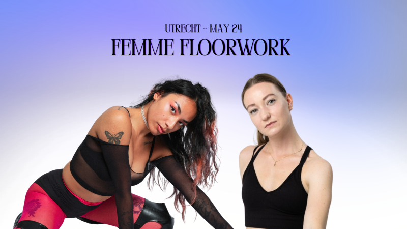 Femme Floorwork by Poca ft. Rianne