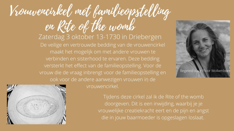 Vrouwencirkel met familieopstelling en Rite of the womb in Driebergen - Familieopstellingen, Vrouwencirkels, Rite of the Womb