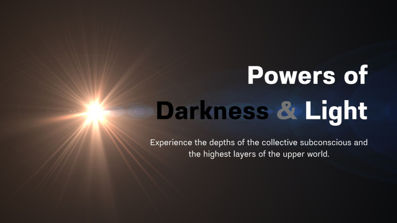 Power Awakening of Darkness & Light