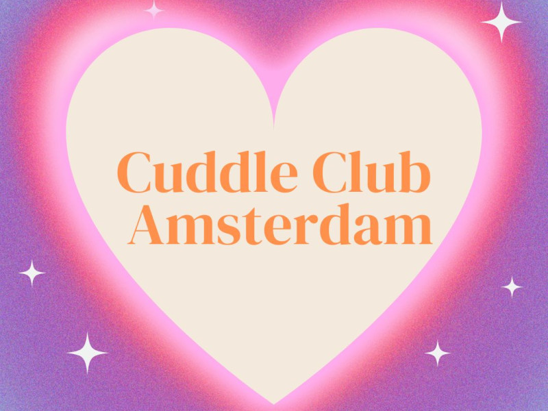 Cuddle Club - Knuffelen - Verbinding, Lichaamsbewustzijn, Healing
