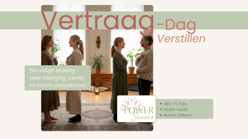 Vertraag-dag Thema: Verstillen