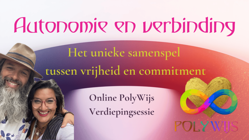 Autonomie en verbinding – Online PolyWijs Verdiepingssessie
