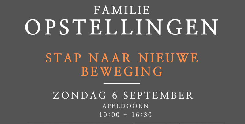 Workshop Familieopstellingen - 6 september - Apeldoorn