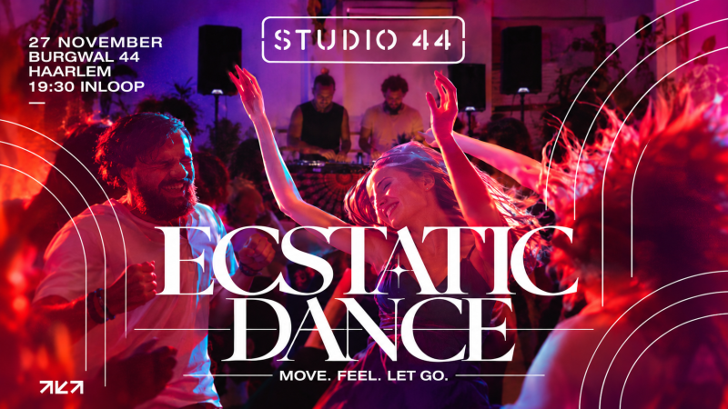 Ecstatic Dance Haarlem | SomaSync | Studio44 | Vrijdag 27 november - Ecstatic Dance, Vrije Dans, Intuitive Dance