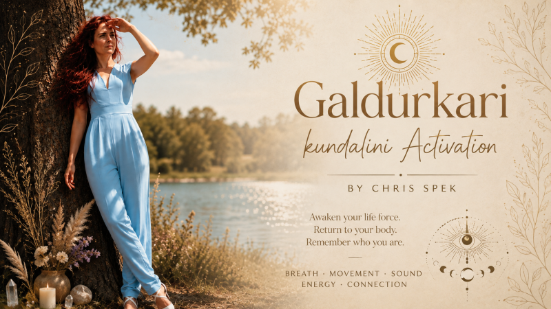 Kundalini Activation GaldurKari by Chris Spek