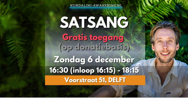 Gratis Satsang 6 december - (Non-Dualiteit) Delft