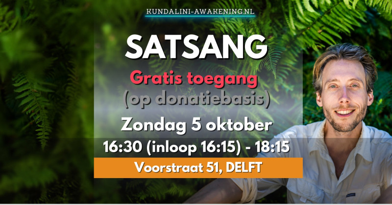 Gratis Satsang 5 oktober - (Non-Dualiteit) - Satsang, Spirituele ontwikkeling, Lezing