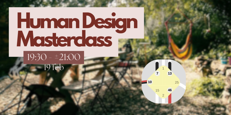 Gratis Replay - Human Design Masterclass van 19 feb - Human design, Meditatie, Webinar